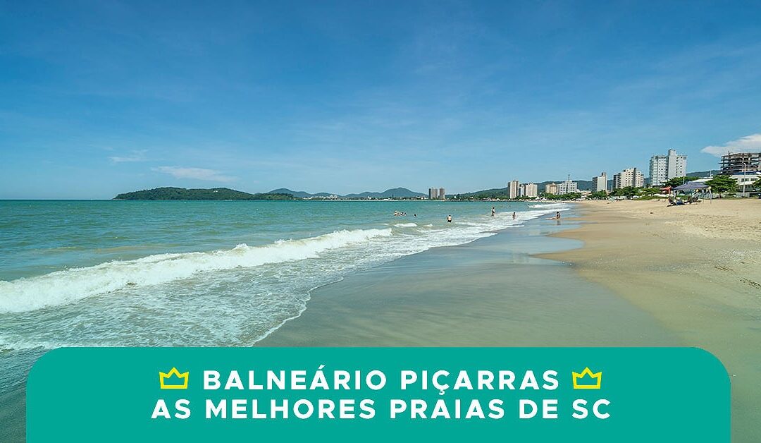 Praias de Balneário Piçarras: As melhores de Santa Catarina